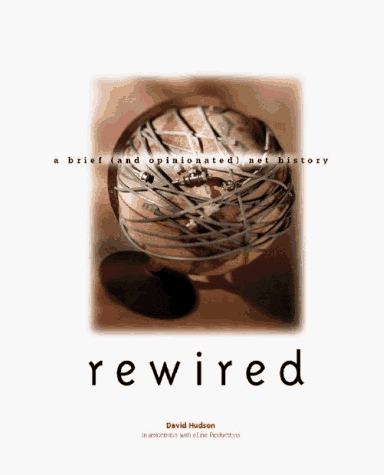 Rewired by David Hudson