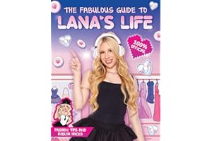 The Fabulous Guide to Lana's Life