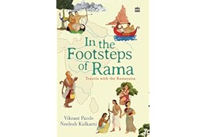 In The Footsteps Of Rama: Travels with the Ramayana