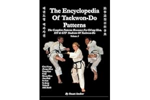 The Encyclopedia of Taekwon-Do Patterns, Vol. 3