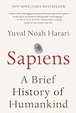 Sapiens: A Brief History of Humankind