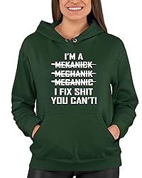Go All Out Medium Forest Green Mens I'm A Mechanic