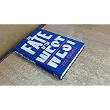 The Fate of the West: The Battle to Save the World's Most Successful Political Idea (Economist Books)
