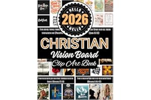 Christian Vision Board Clip Art Book: Inspirational Faith-Based Images & Bible Verses for Goal Setting, Prayer, and Spiritual Growth