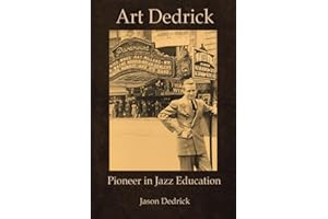Art Dedrick: Pioneer in Jazz Education