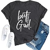 TUPOSU Christian Shirts for Women Jesus Faith Religious T-Shirts But God Tees