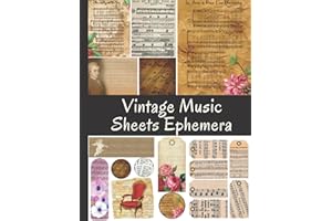Vintage Music Sheets Ephemera: One-Sided Decorative Paper for Junk Journaling, Scrapbooking, Decoupage, Collages & Mixed Medi