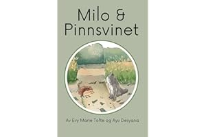 Milo og pinnsvinet (Norwegian Edition)