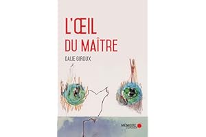 L'œil du maître: Figures de l'imaginaire colonial québécois (French Edition)