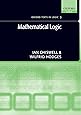 Mathematical Logic (Oxford Texts in Logic)