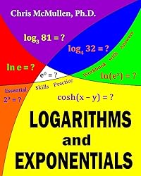 Logarithms and Exponentials Essential Skills