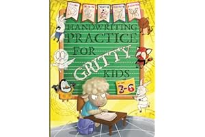 Handwriting Practice for Gritty Kids: Letter and Number Tracing, Coloring, Mazes, Dot to Dot, Matching, and More! (Dexterity and Penmanship for Preschool, Pre-K, & Kindergarten Kids Ages 3, 4, 5, 6.)