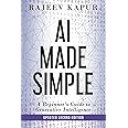 AI Made Simple: A Beginner’s Guide to Generative Intelligence (2nd Edition)