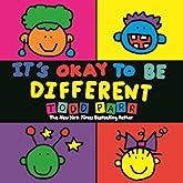 It's Okay To Be Different (Todd Parr Classics)