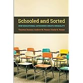 Schooled and Sorted: How Educational Categories Create Inequality