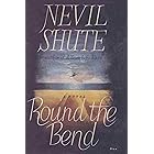Round the Bend