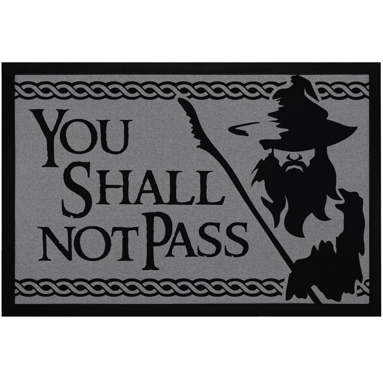 MoonWorks® Doormat with Saying You Shall Not Pass Fantasy Series Non-Slip and Washable Black 60 x 40 cm