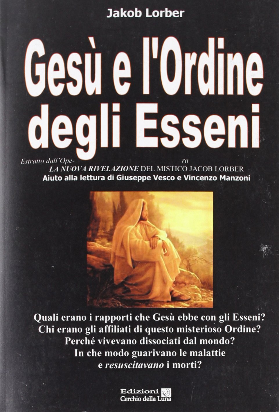 Gesu E L Ordine Degli Esseni Amazon Com Books