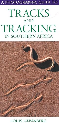 Download A Photographic Guide to Tracks and Tracking in Southern Africa PDF