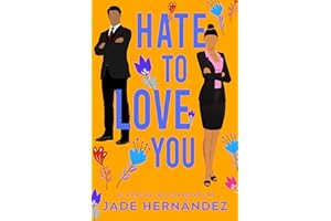 Hate to Love You (El Rancho Los Corazones Book 2)