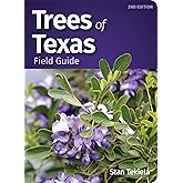 Trees of Texas Field Guide (Tree Identification Guides)