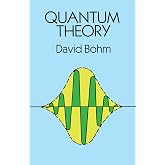 Quantum Theory (Dover Books on Physics)