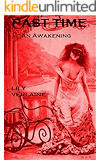 Past Time: An Awakening