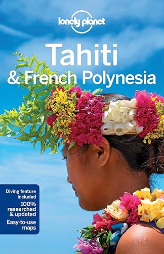 Download Tahiti & French Polynesia - 10ed - Anglais PDF