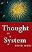 Thought as a System (Key Ideas Book 4)
