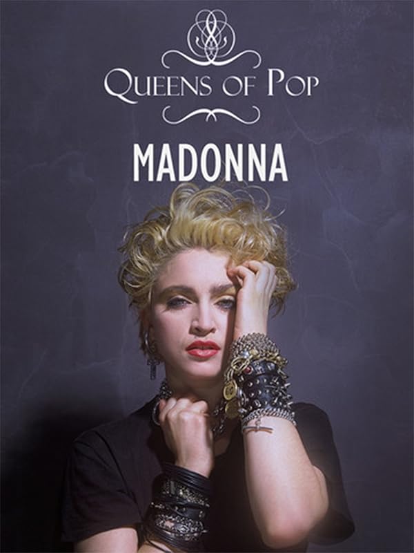 Watch Madonna Queens of Pop Prime Video
