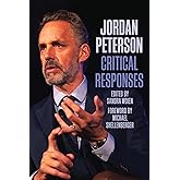 Jordan Peterson: Critical Responses