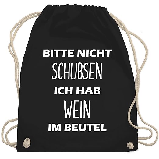 Turnbeutel - Bitte nicht schubsen ich hab Wein im Beutel - Turnbeutel & Gym Bag