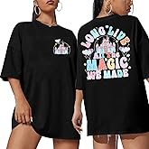 Magical Shirt Magic Kingdom Shirts: Long Live All the Magic We Made Tshirt Holiday Castle Graphic Tee Family Vacation Top