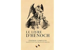 Le Livre d'Hénoch: Édition numérique d'après la traduction de François Martin (French Edition)
