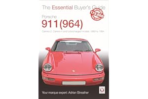 Porsche 911 (964): Carrera 2, Carrera 4 and turbocharged models. Model years 1989 to 1994 (Essential Buyer's Guide)
