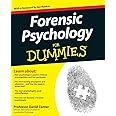 Forensic Psychology For Dummies