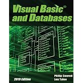 Visual Basic and Databases 2019 Edition: A Step-By-Step Database Programming Tutorial