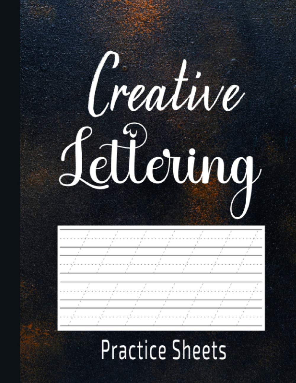 Mua Creative Lettering Practice Sheets: Practice Sheets for Creative ...
