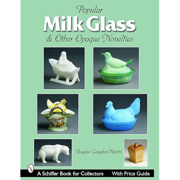 Amazon.com: The Milk Glass Book (Schiffer Book for