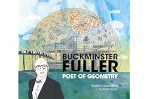 Buckminster Fuller: Poet of Geometry