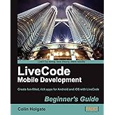 LiveCode Mobile Development Beginner's Guide