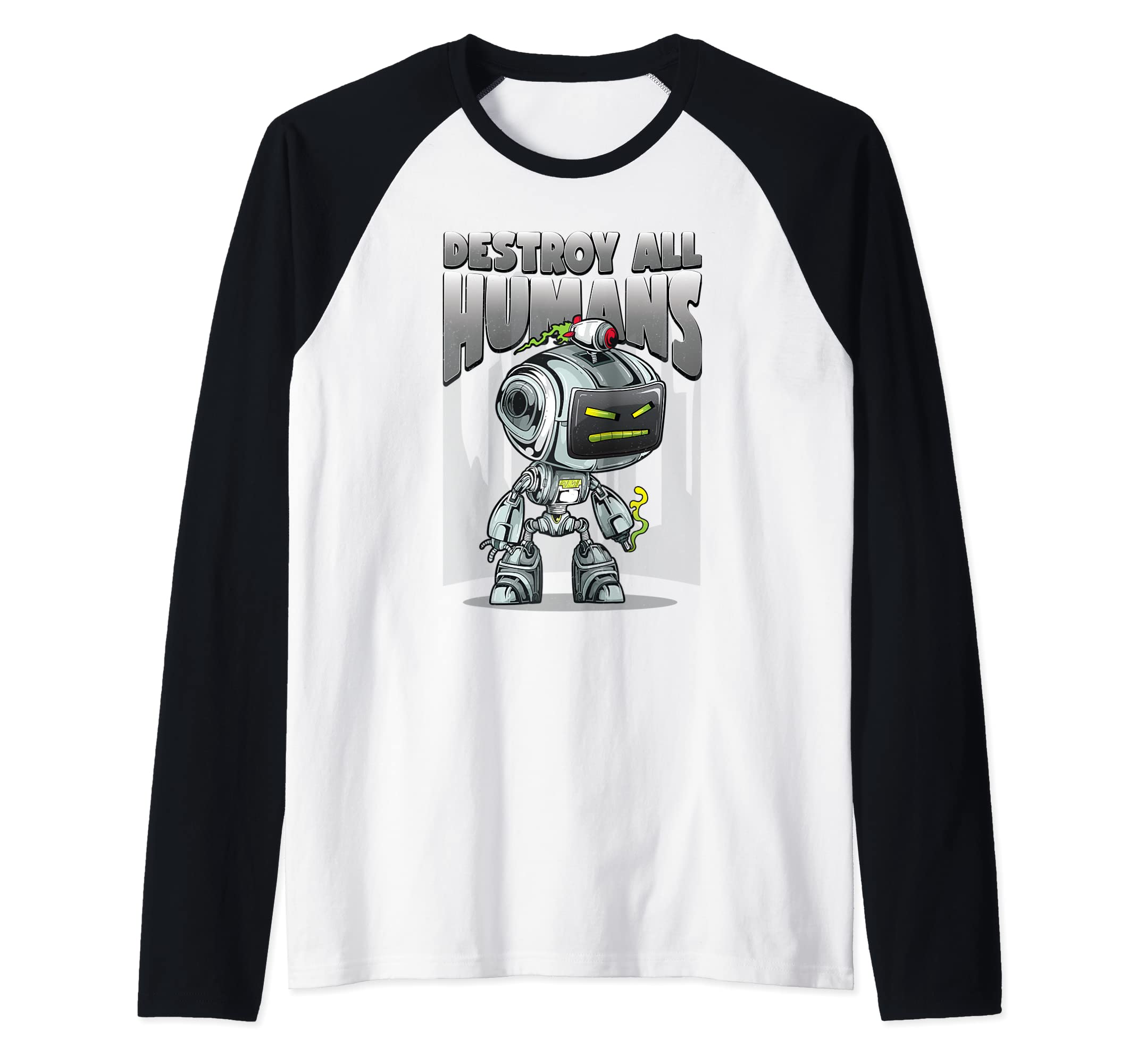 Destroy All Humans Artificial Intelligence Takeover Robots Raglan Baseball Tee