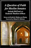 A Question of Faith for Muslim Inmates, Amina McCloud, Frederick T., 1871031915
