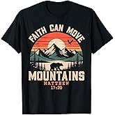 Faith Can Move Mountains Retro Sunset Bible Verse Christian T-Shirt