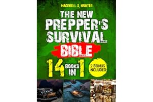 The New Prepper’s Survival Bible: [14 in 1] Your All-In Guide to Survive, Thrive and Protect in Catastrophic Time. Proactive 