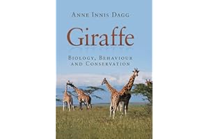 Giraffe: Biology, Behaviour and Conservation