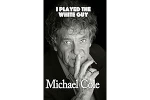I Played the White Guy (hardback)