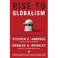 Rise to Globalism: American Foreign Policy Since 1938, Ninth Revised Edition book cover