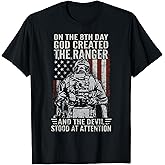 On 8th Day God Created US Army Ranger Veteran Flag American T-Shirt