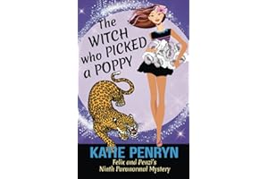 The Witch who Picked a Poppy: A Paranormal Mystery